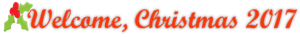 WelcomeChristmas2017